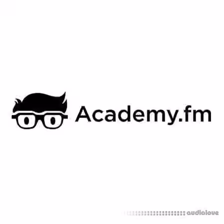 Academy.fm Advanced Mixing in Ableton Live 10 [TUTORiAL]