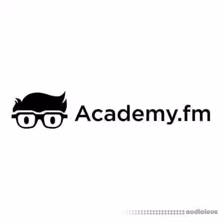 Academy.fm How To Make Your Bass Translate With Harmonic Distortion [TUTORiAL]