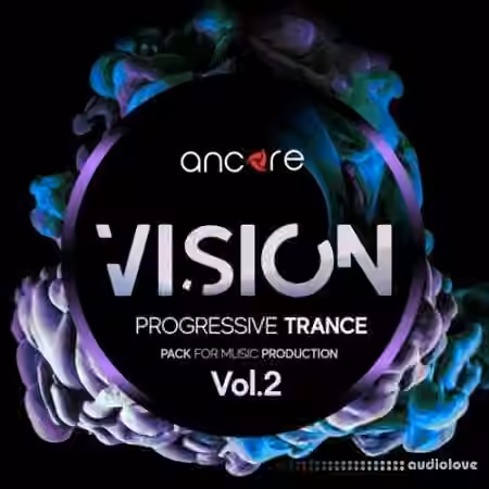 Ancore Sounds VISION Volume 2 Trance Producer Pack [WAV, MiDi, Synth Presets]