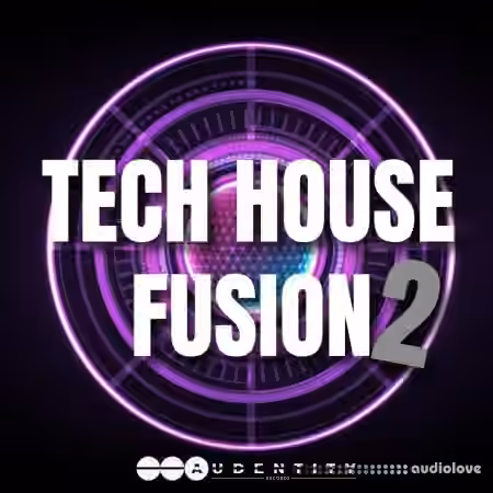 Audentity Records Tech House Fusion 2 [WAV, Synth Presets]