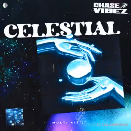 Chase Vibez Celestial (Multi Kit) [WAV, MiDi]