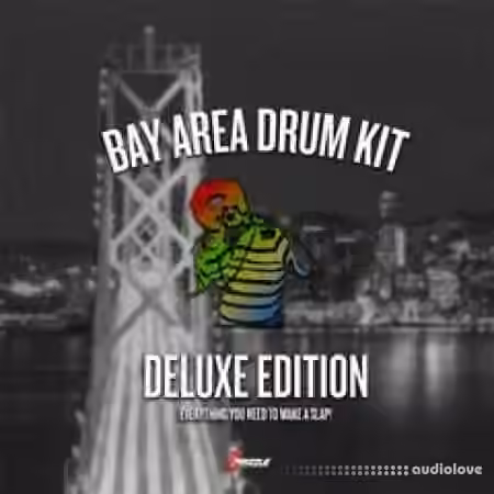 ETRIZZLE THIS A BANGER Bay Area Drum Kit [Deluxe Edition] [WAV, Synth Presets]