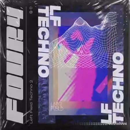 Four4 Left Field Techno 2 [WAV, Synth Presets]