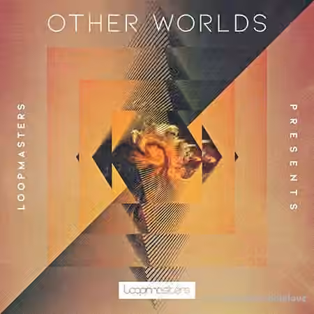 Loopmasters Other Worlds [MULTiFORMAT]