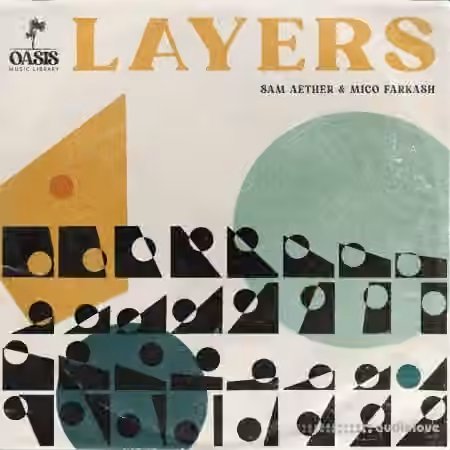 Oasis Music Library Sam Aether And Mico Farkash Layers [WAV]