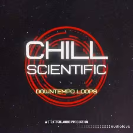 Strategic Audio Chill Scientific: Downtempo Loops [WAV]