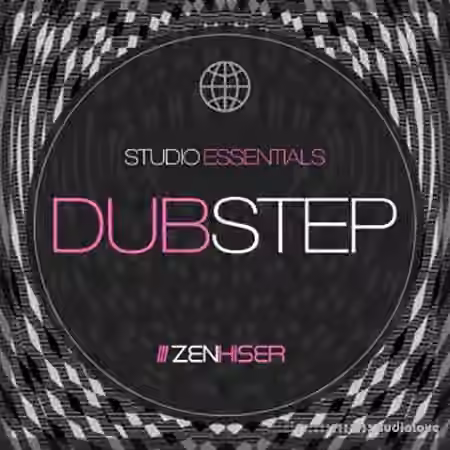 Zenhiser Studio Essentials Dubstep [WAV]